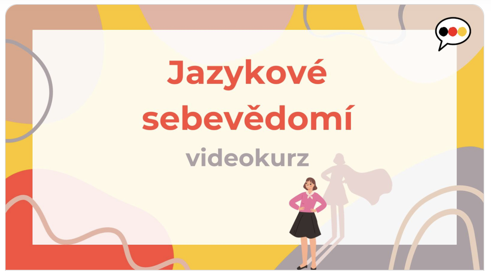 Jazykové sebevědomí videokurz
